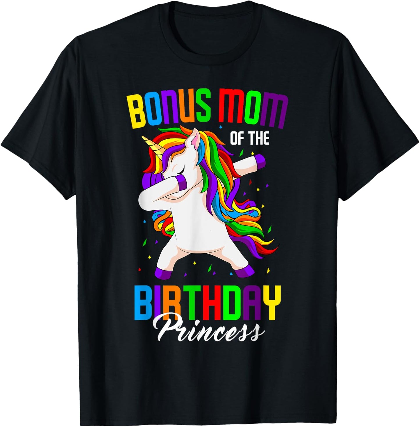Bonus Mom of the Birthday Princess Unicorn Dabbing Party T-Shirt - T-Shirt | Black