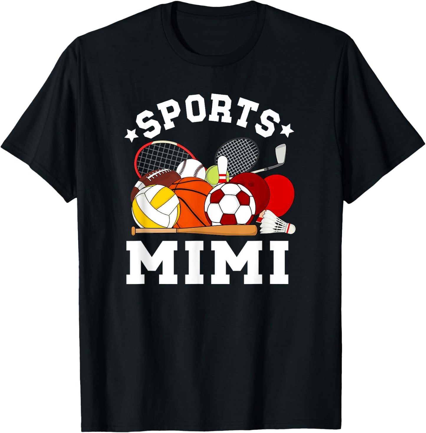 Sports Mimi Proud Sport Mimi Sports Mimi Grandma T-Shirt - T-Shirt | Black