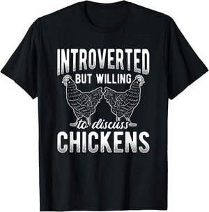 Introverted But Willing To Discuss Chicken T-Shirt - T-Shirt | Black
