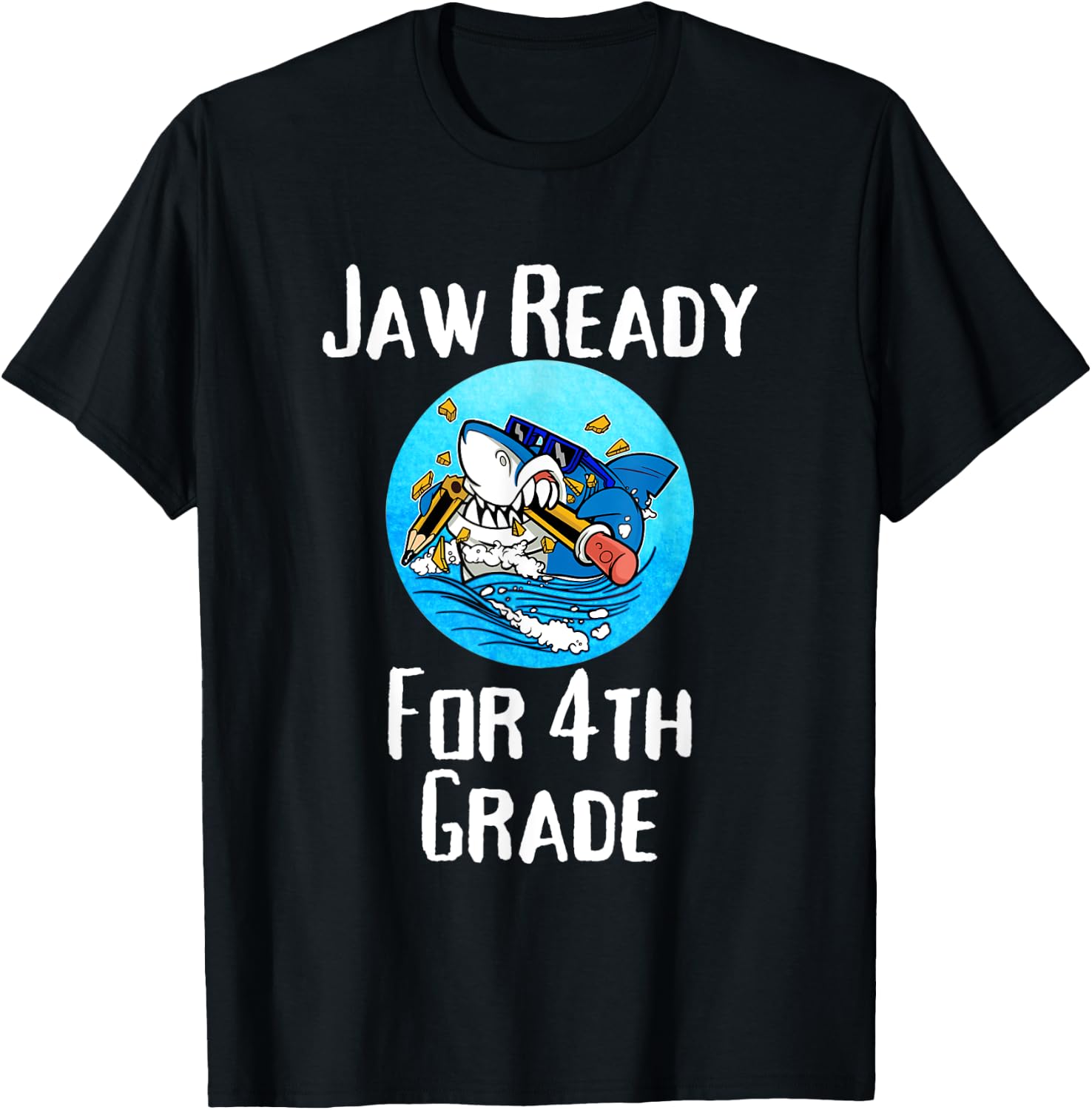 Jaw Ready For 4th Grade Funny Student and Teacher T-Shirt - T-Shirt | Black