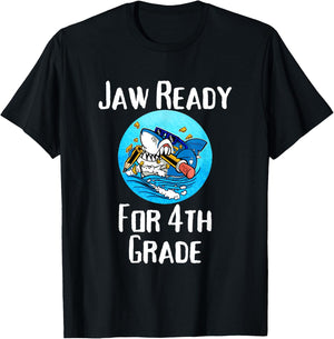 Jaw Ready For 4th Grade Funny Student and Teacher T-Shirt - T-Shirt | Black