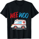 Kids Wee Woo Ambulance Funny Medical Kids Health Care Apparel T-Shirt - T-Shirt | Black