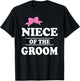 Niece Of The Groom Wedding Party T-Shirt - T-Shirt | Black