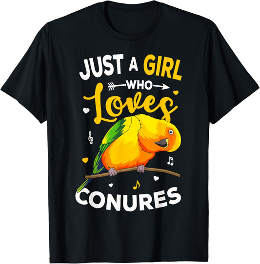 Sun Conure Just A Girl Who Loves Conures Parrot Lover Women T-Shirt - T-Shirt | Black