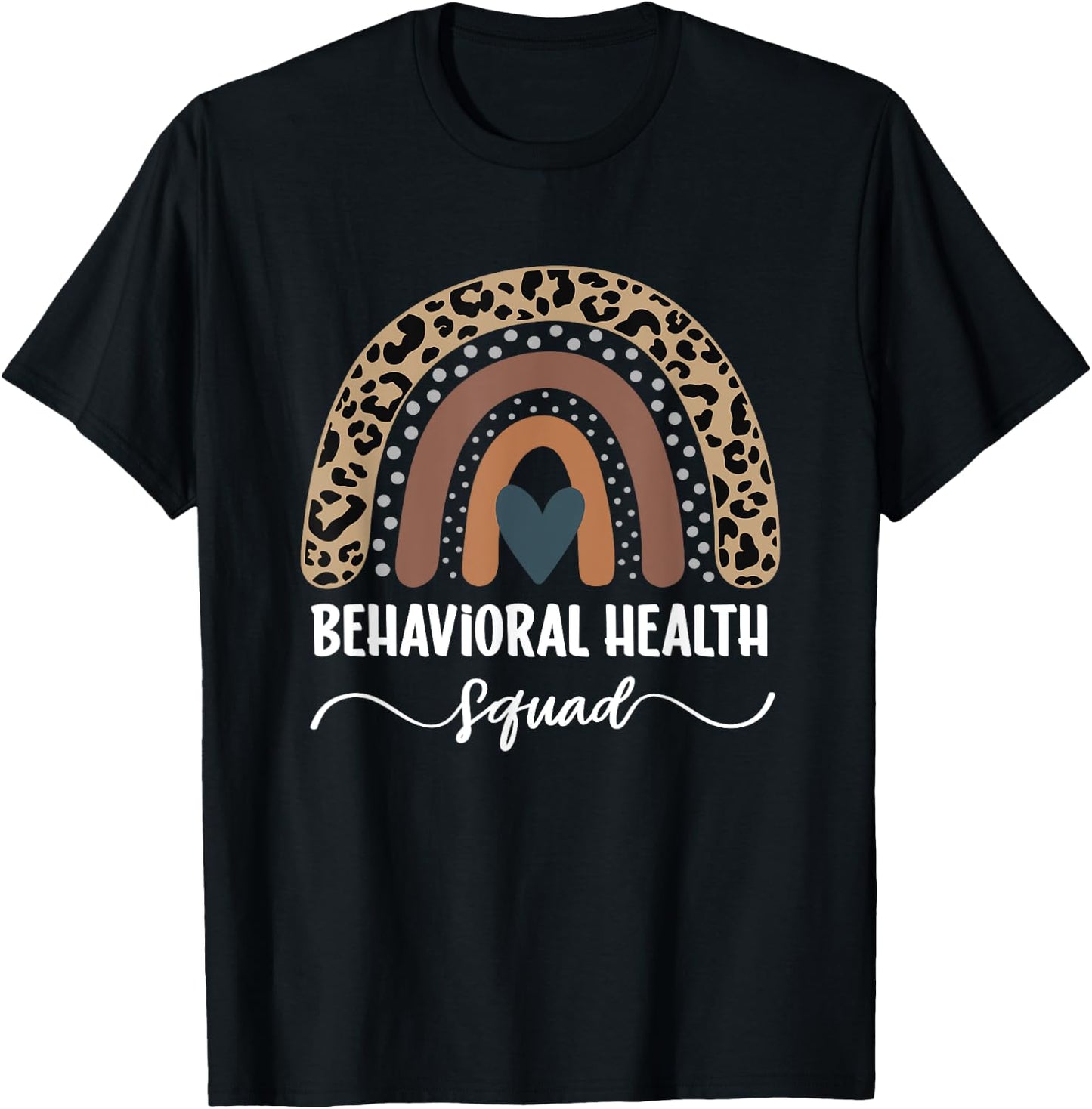Behavioral Health Squad, Rainbow Behavioral Health Nurse T-Shirt - T-Shirt | Black
