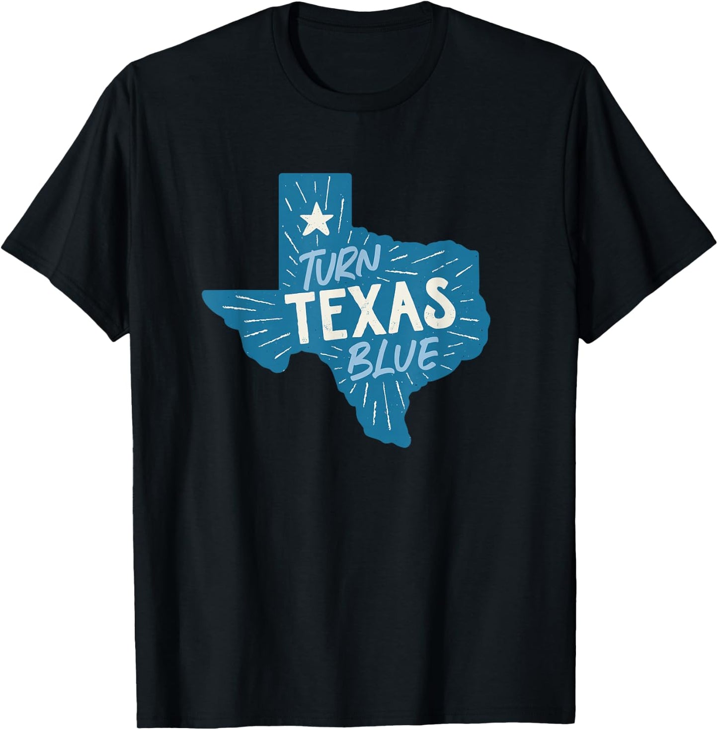 Turn Texas Blue Texas Democrats & Liberals in Texas T-Shirt - T-Shirt | Black