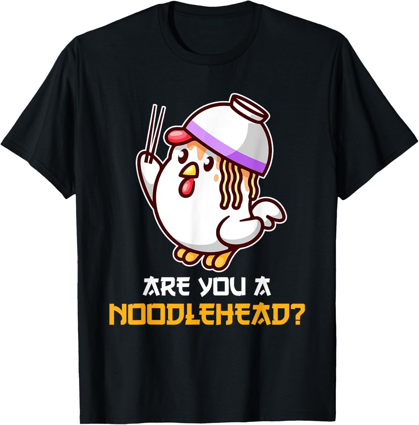 Noodle Head Chicken Cute Ramen Udon Bowl Funny Japan Asian T-Shirt - T-Shirt | Black