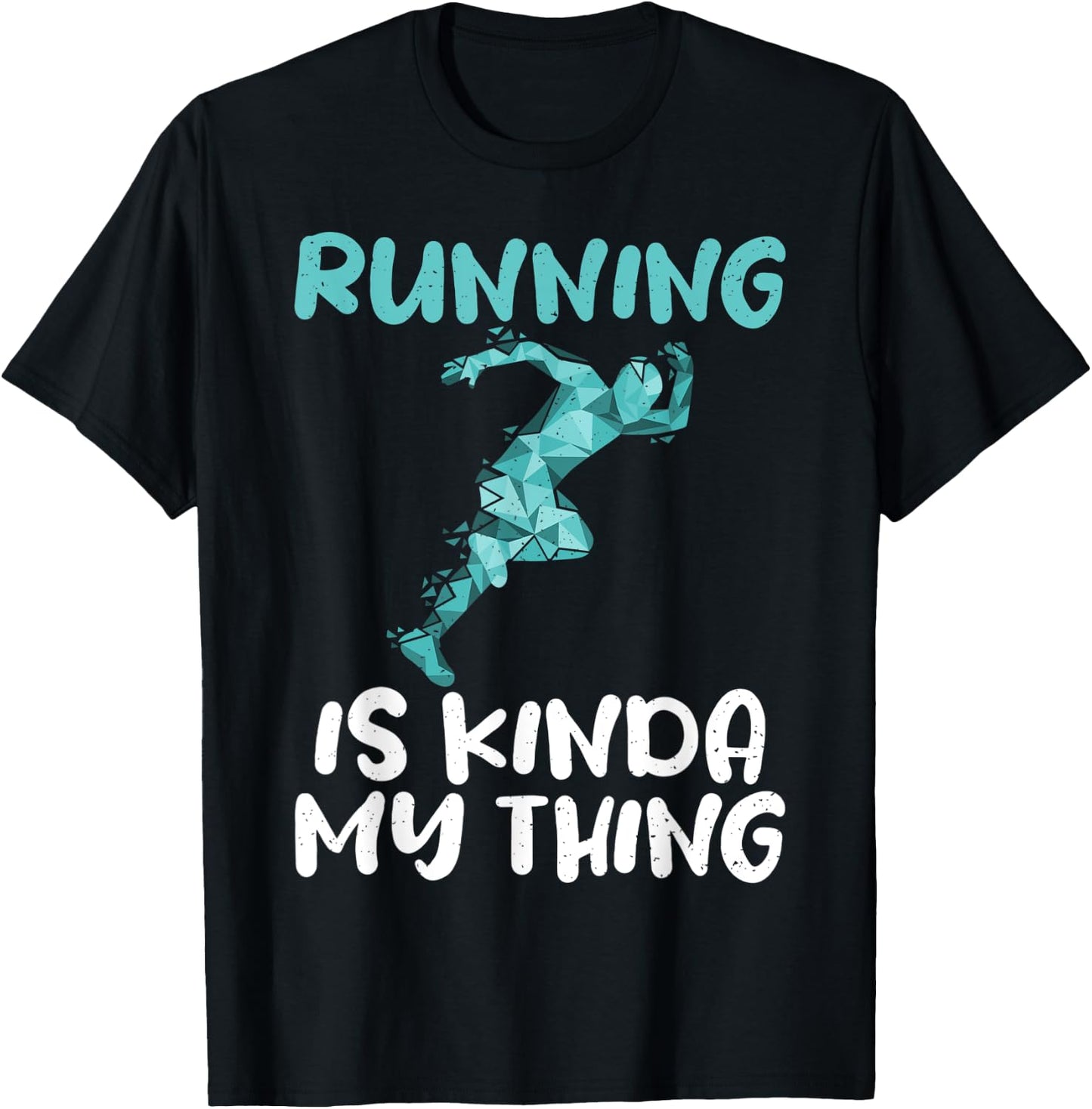 Running is kinda my Thing Marathon Runner T-Shirt - T-Shirt | Black