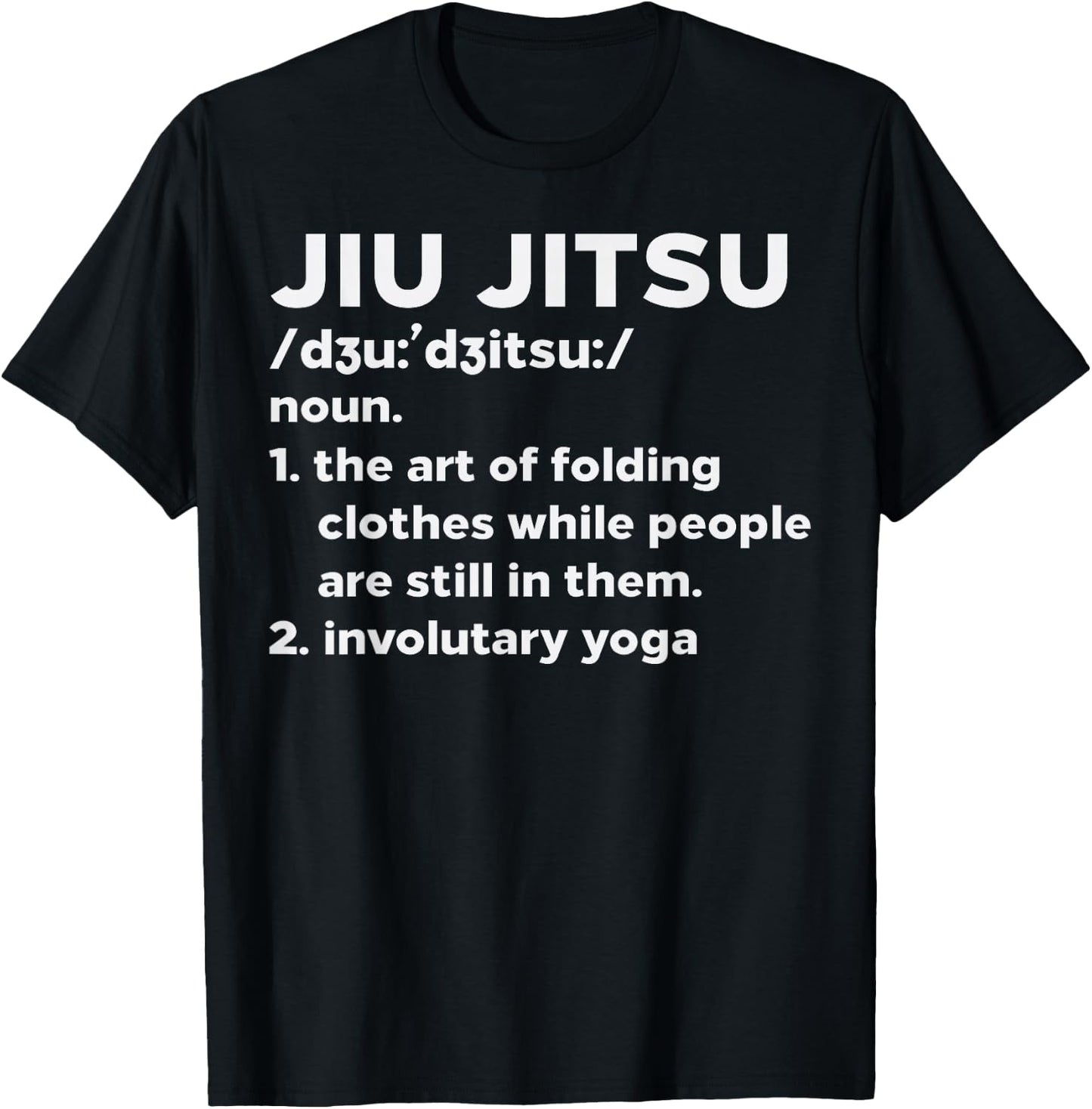 Jiu Jitsu Definition Funny BJJ Brazilian Martial Arts Gift T-Shirt - T-Shirt | Black