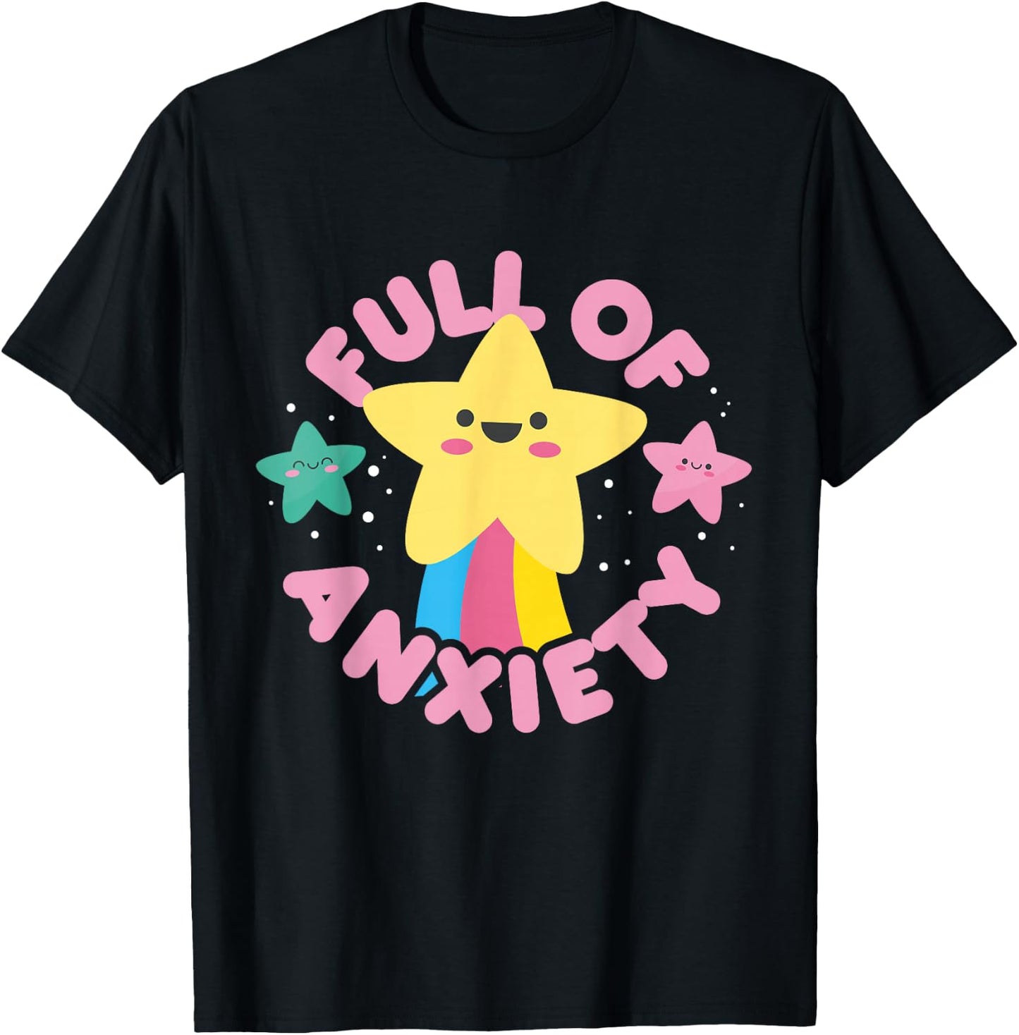 Full of Anxiety Cute Kawaii Kawaii Goth Pastel Goth T-Shirt - T-Shirt | Black