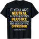 If You Are Neutral In Situations Of Injustice Black History T-Shirt - T-Shirt | Black