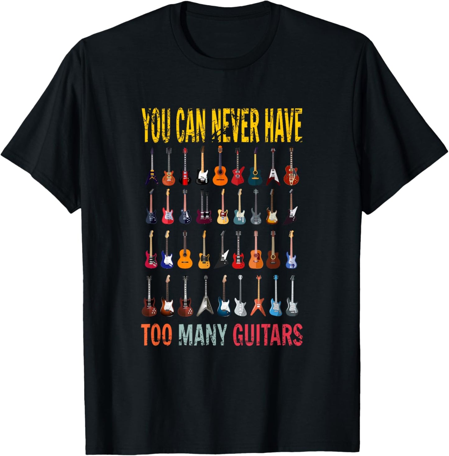 Bass Musician Pick You can never have too many Guitars T-Shirt - T-Shirt | Black