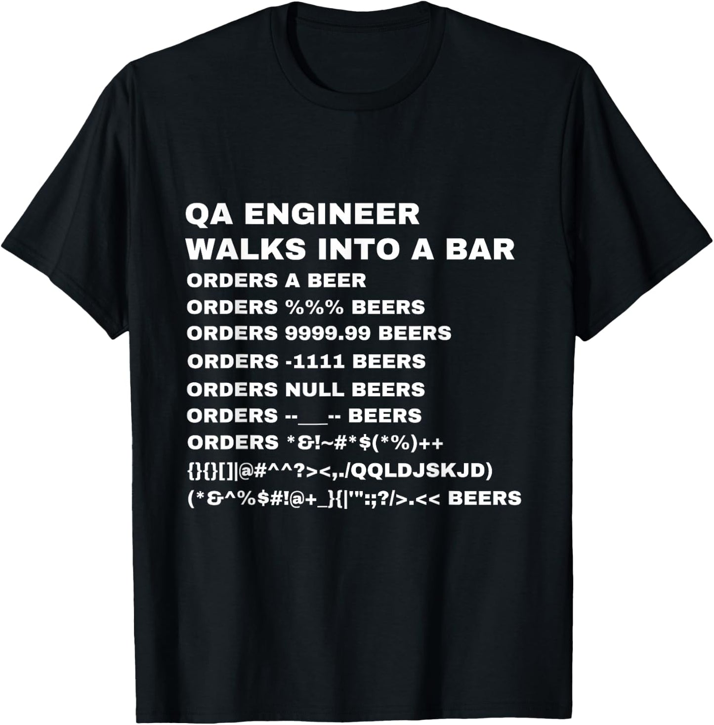 QA Engineer Walks into a Bar T-Shirt - T-Shirt | Black