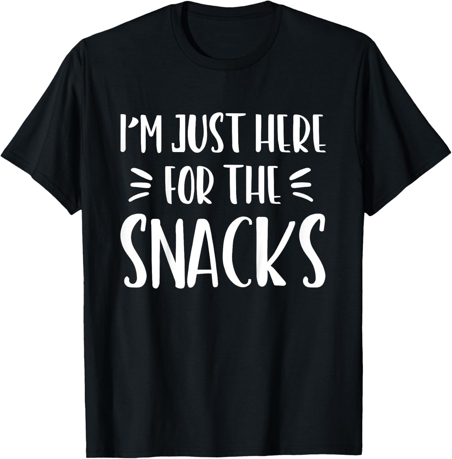I'm Just Here for The Snacks Funny Saying Kid Toddler T-Shirt - T-Shirt | Black