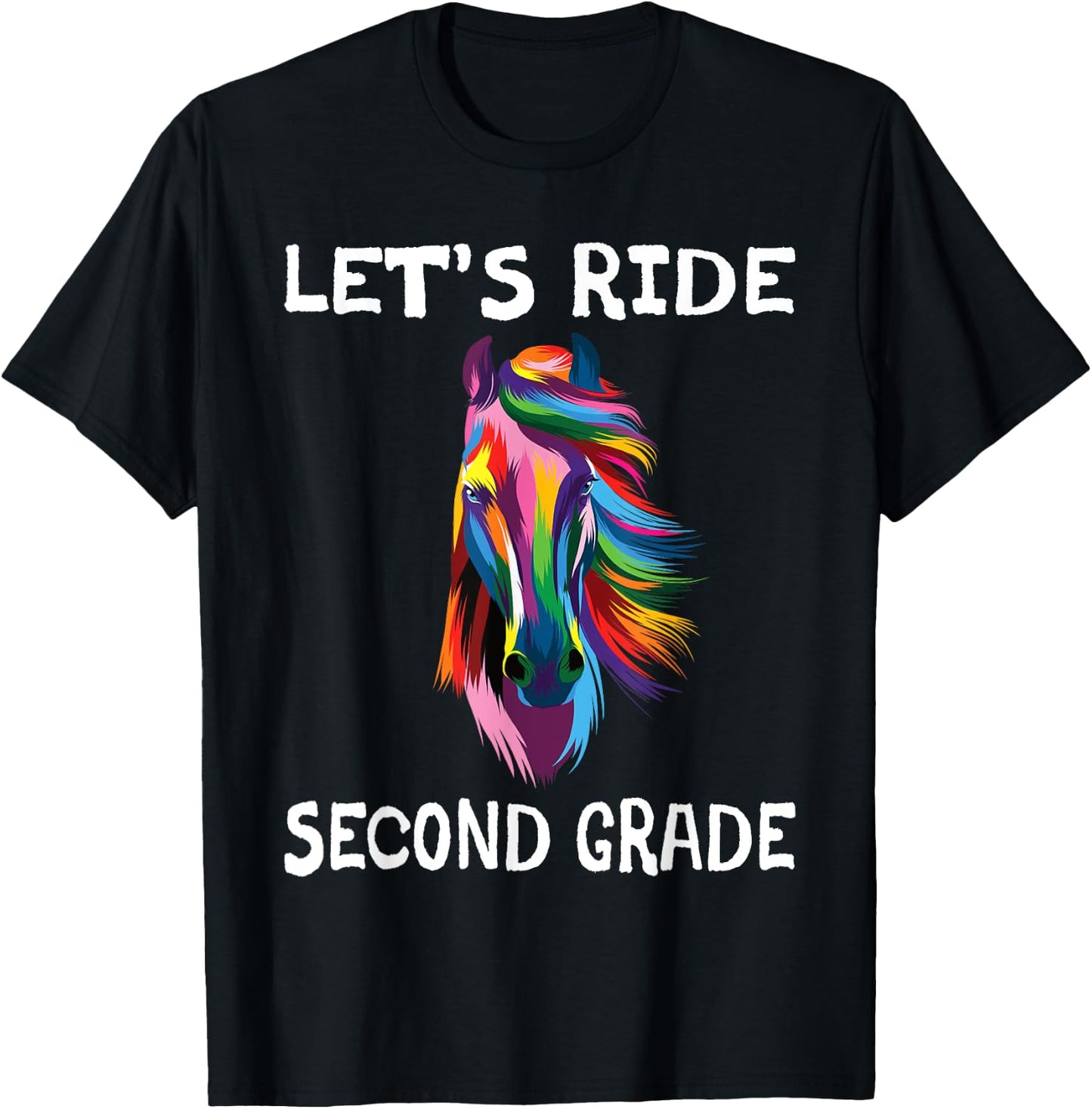 Let's Ride 2nd Second Grade Horse Girls Back To School T-Shirt - T-Shirt | Black