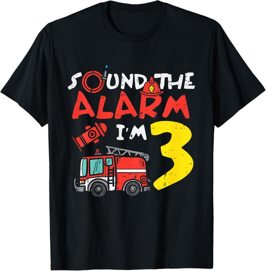 Kids Sound The Alarm Im 3 Fire Engine Truck 3rd Birthday Boys T-Shirt - T-Shirt | Black