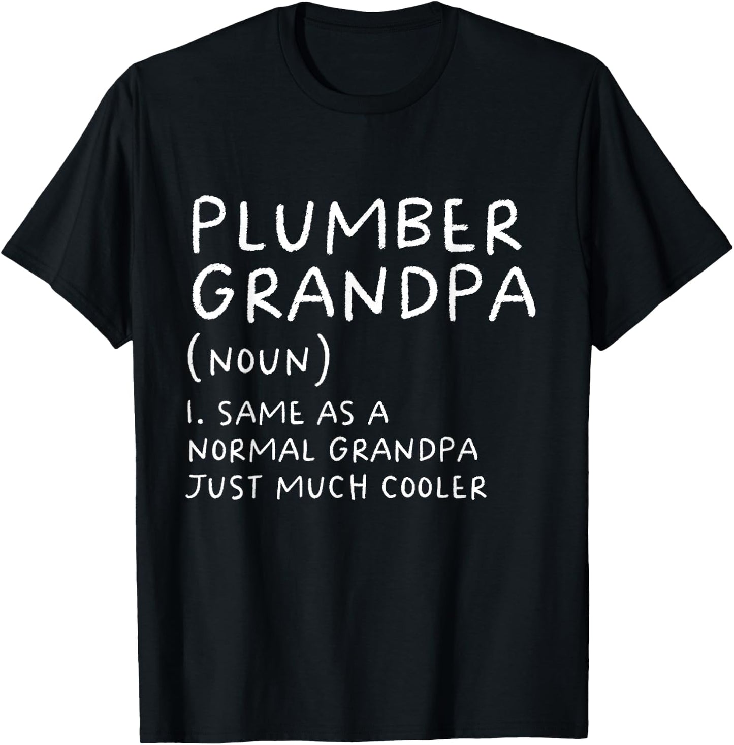 Plumber Grandpa Definition Funny Plumbing T-Shirt - T-Shirt | Black