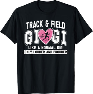Track And Field Gigi Louder & Prouder Track Gigi Grandma T-Shirt - T-Shirt | Black