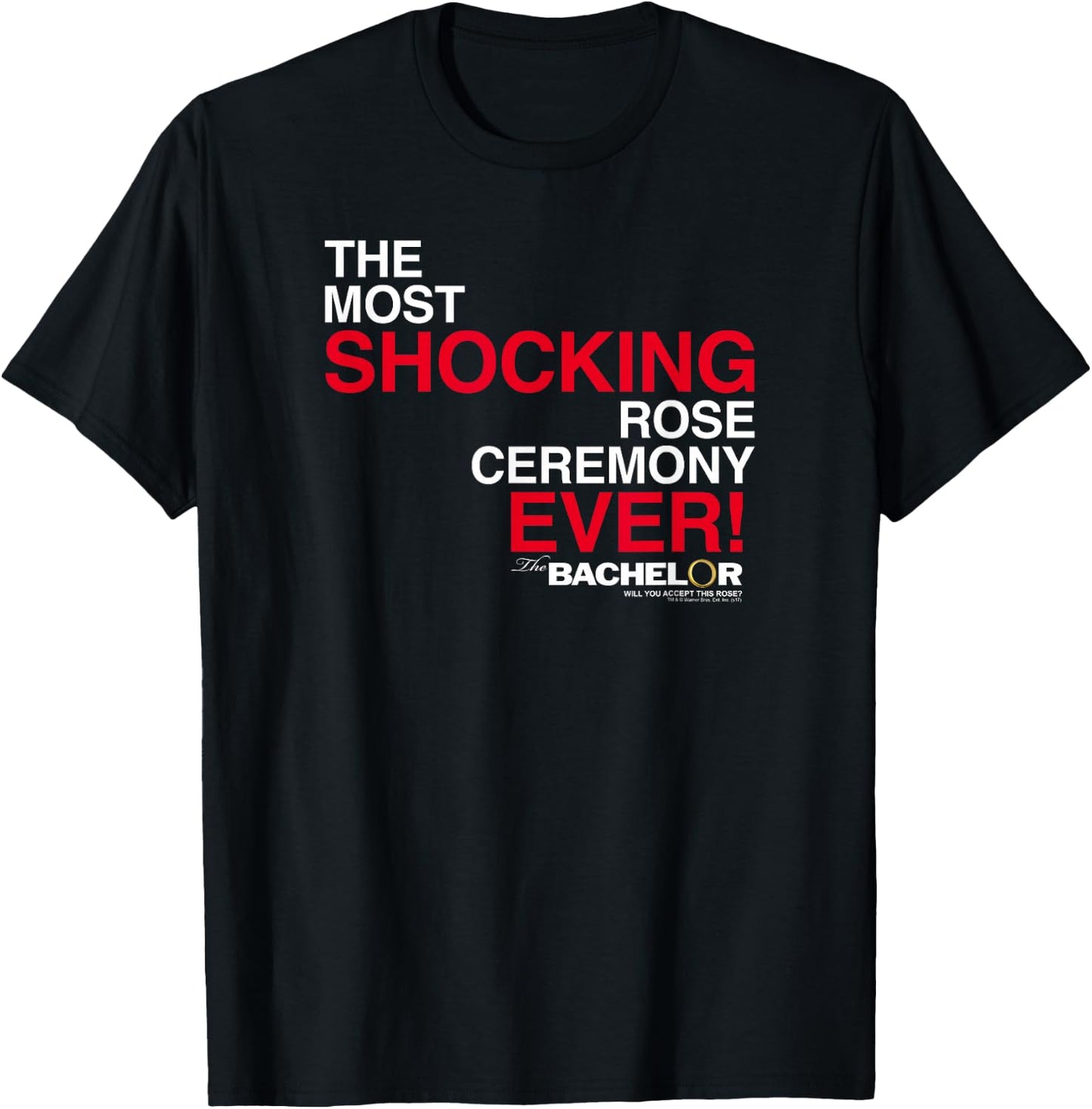 Warner Bros. The Bachelor Ceremony Adult - Black - Small - Short Sleeve - - Modern - Letter Print - Dating - Game - Classic Fit - 100% Cotton Blend - Machine Wash T-Shirt - T-Shirt | Black