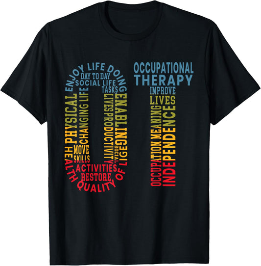 OT Occupational Therapy Therapist Medical Healthcare T-Shirt - T-Shirt | Black