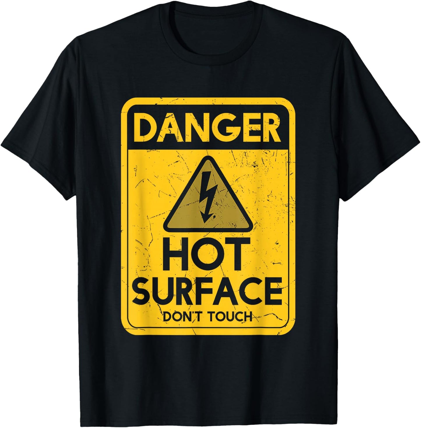 Funny Danger Hot Surface Don't Touch Humor Ceramicist T-Shirt - T-Shirt | Black