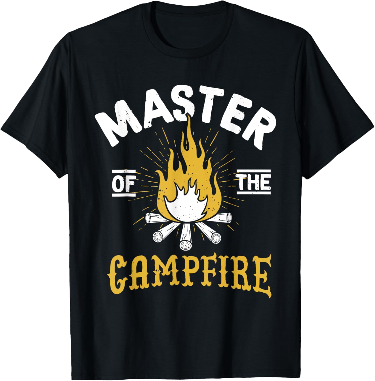 Master Of The Campfire - Camping & Outdoors Gift T-Shirt - T-Shirt | Black