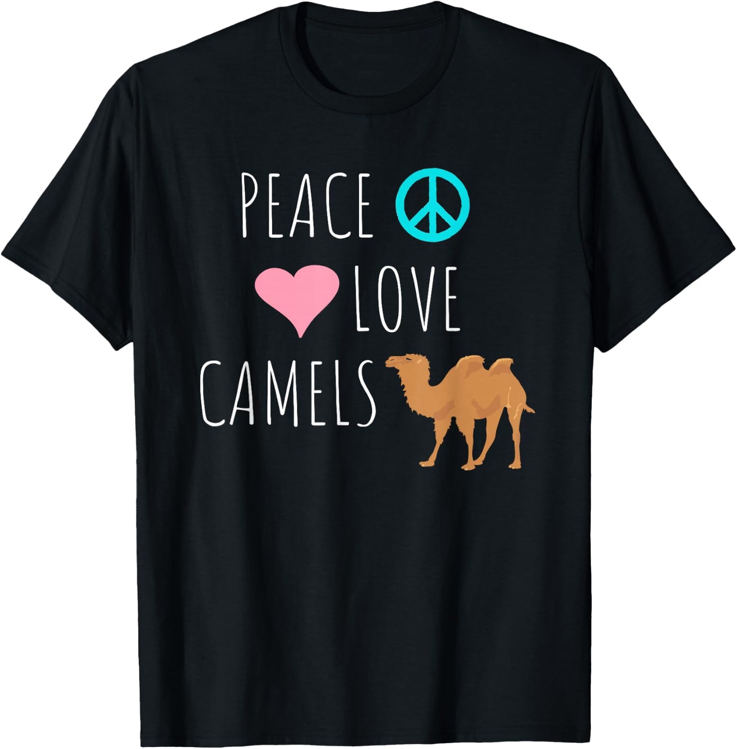 Peace Love Camels Cute Desert Animal Camel Lover T-Shirt - T-Shirt | Black