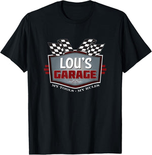 Lou's Garage - Funny Car Guy - My Tools My Rules T-Shirt - T-Shirt | Black
