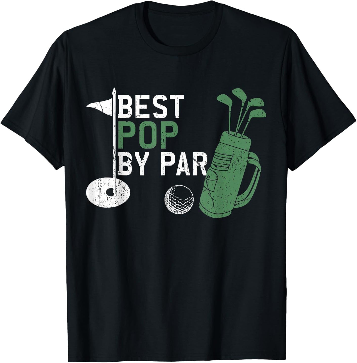 Best Pop By Par Golf Lover Fathers Day T-Shirt - T-Shirt | Black