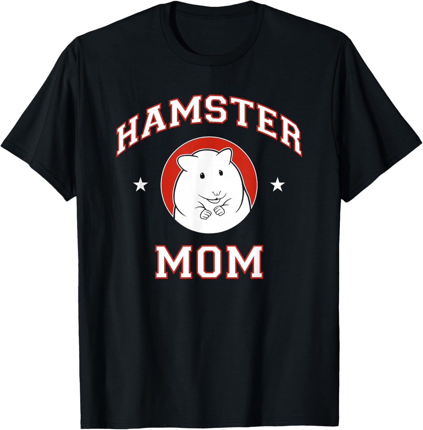 Hamster Mom T-Shirt - T-Shirt | Black