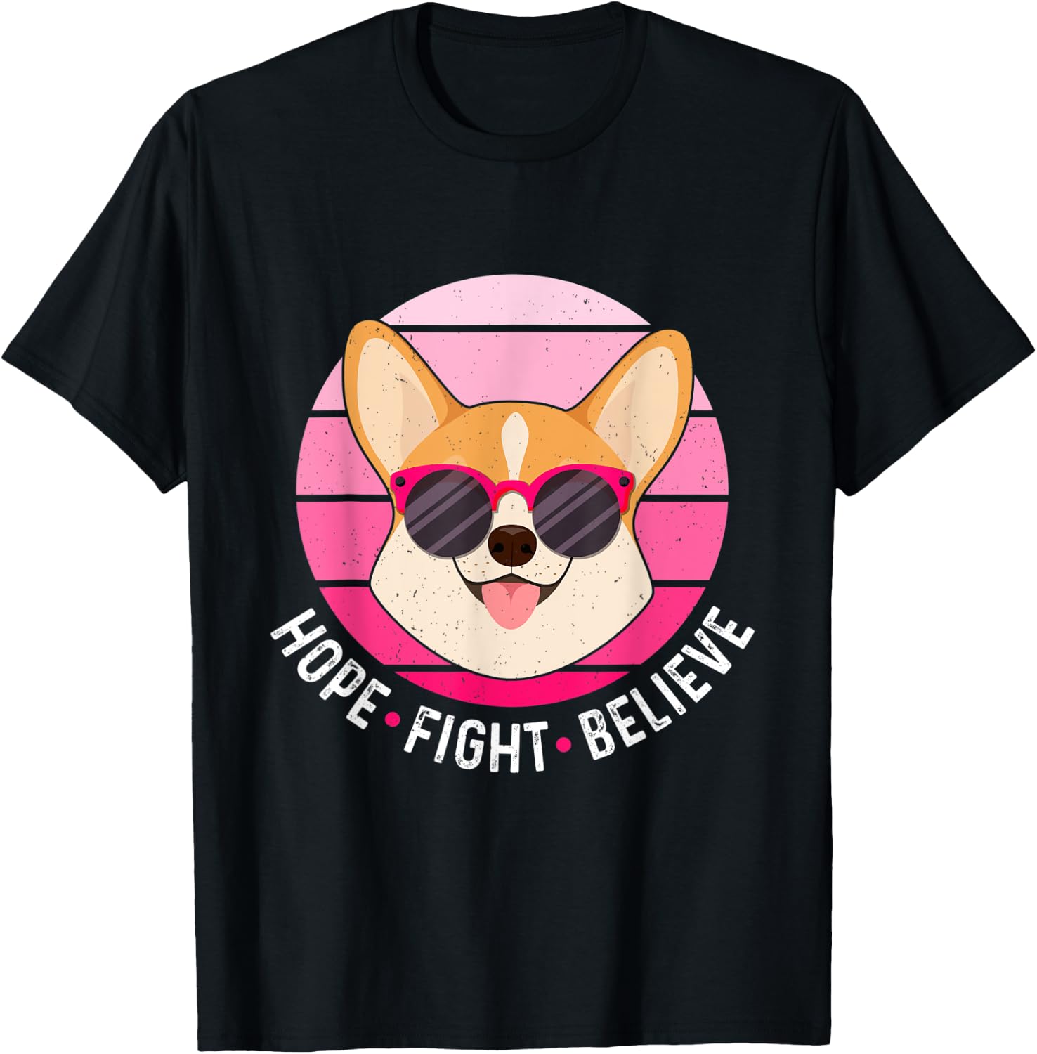 Hope Fight Believe Breast Cancer Survivor Pink Dog Corgi T-Shirt - T-Shirt | Black