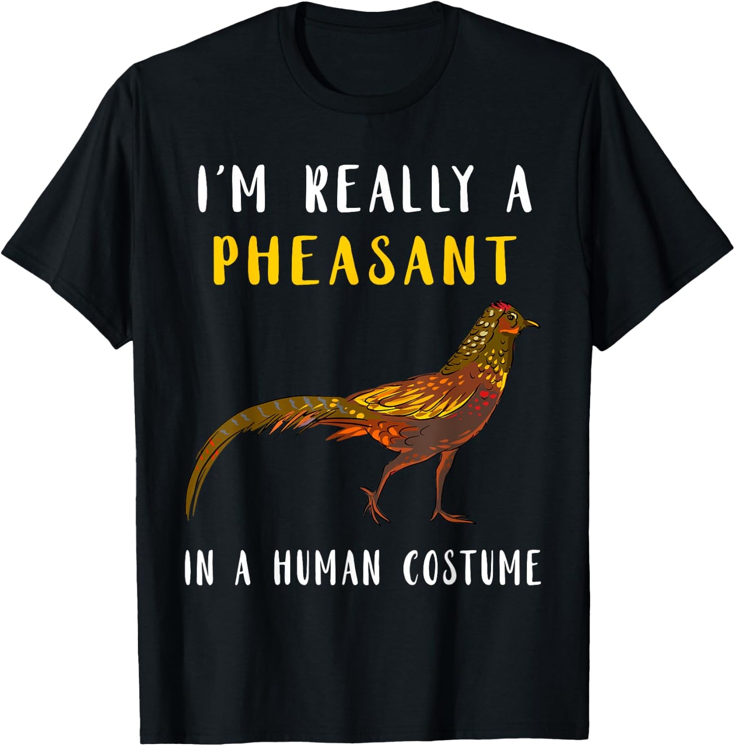 Pheasant Hunting Human Costume Pheasant Lover Plucking T-Shirt - T-Shirt | Black