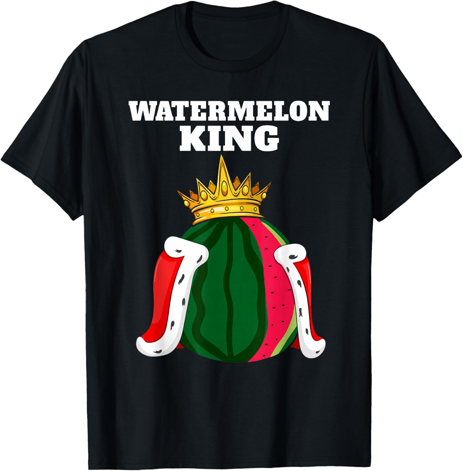 Watermelon Watermelon lover Watermelon King T-Shirt - T-Shirt | Black