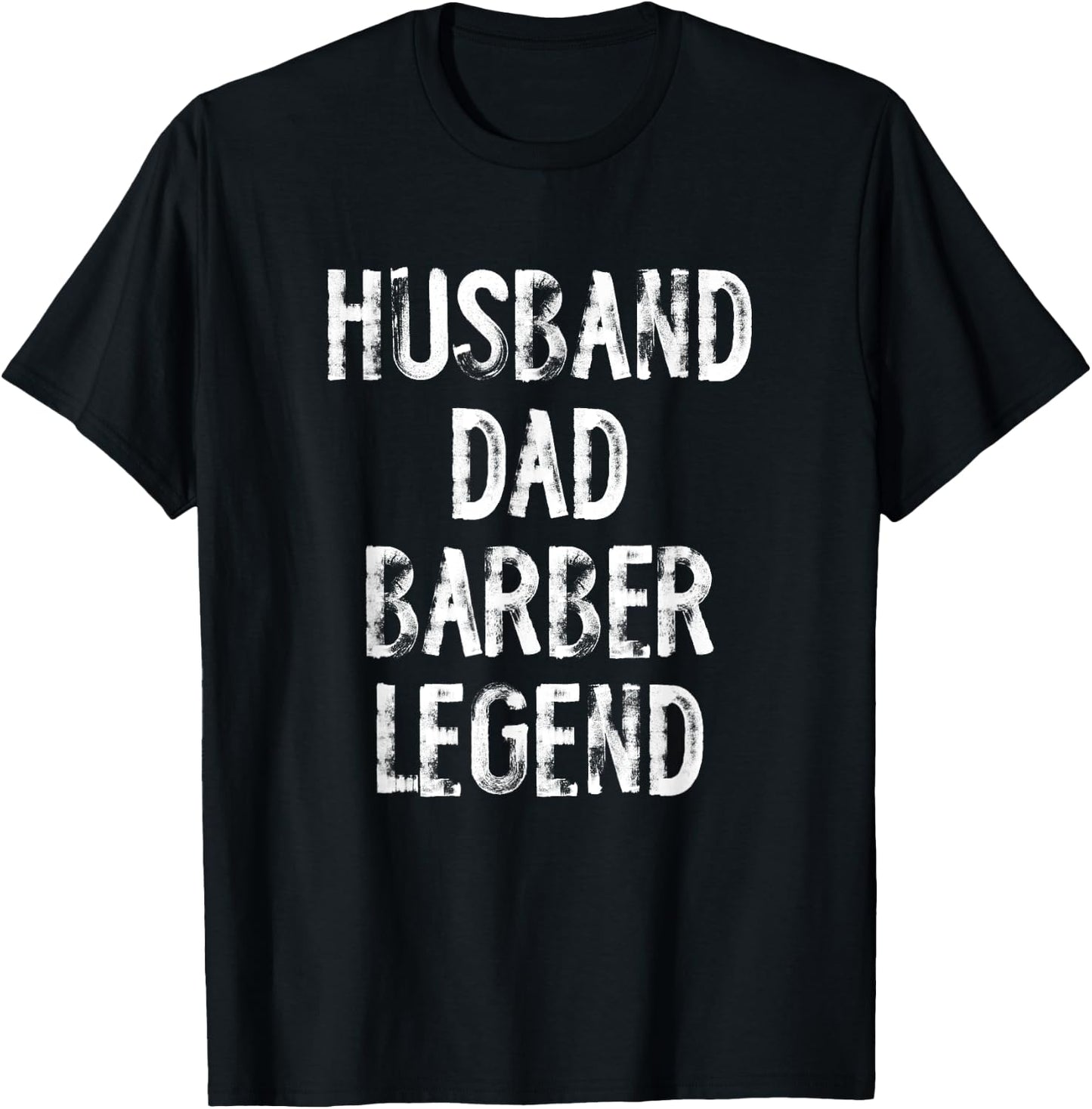 Husband Dad Barber Legend T-Shirt - T-Shirt | Black