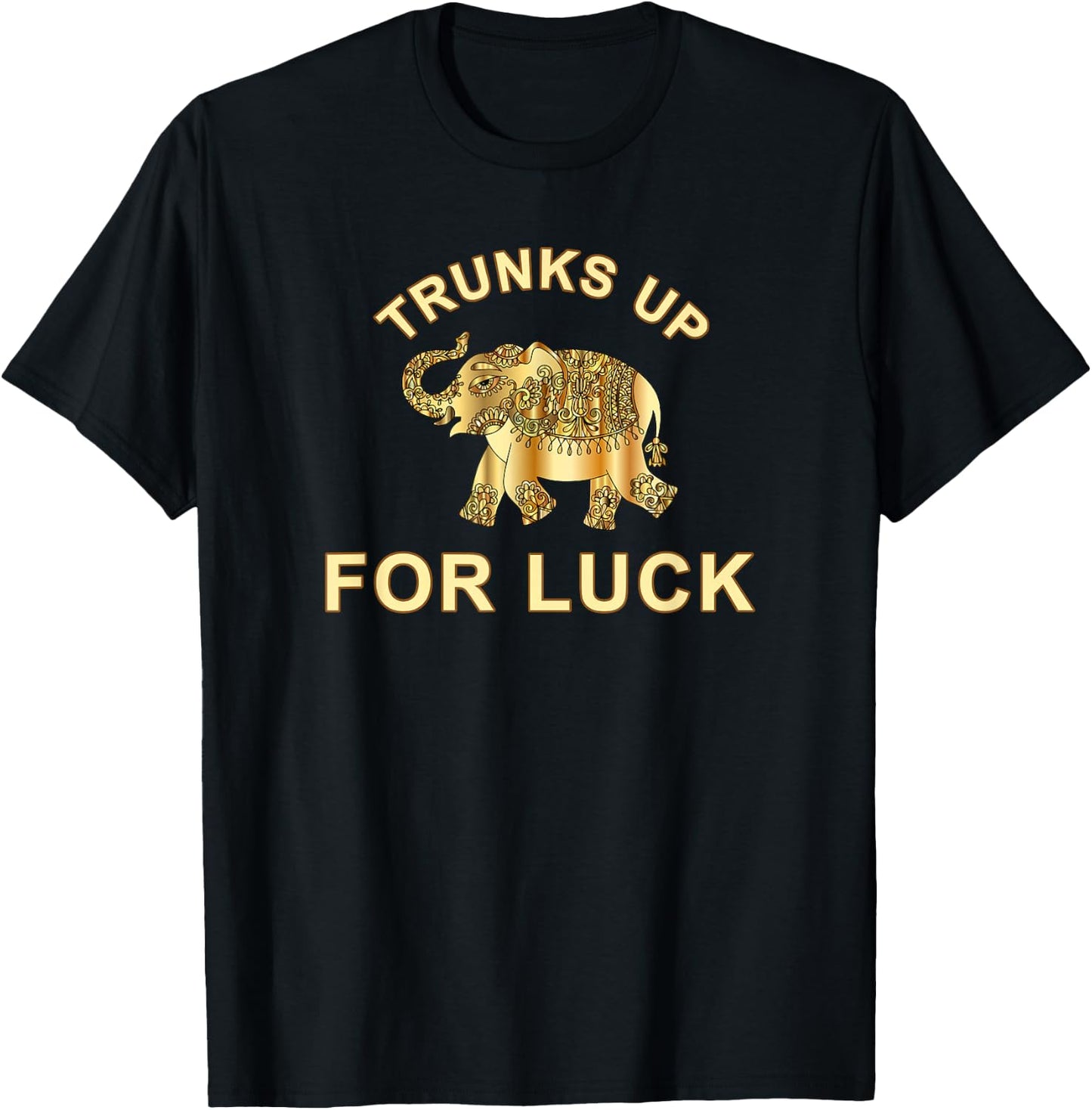 Elephant Spirit Animal Totem Trunks Up For Good Luck Lucky T-Shirt - T-Shirt | Black
