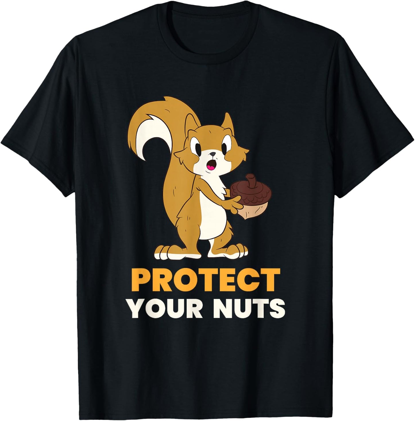 Squirrel Protect Your Nuts Squirrel Food Gift T-Shirt - T-Shirt | Black