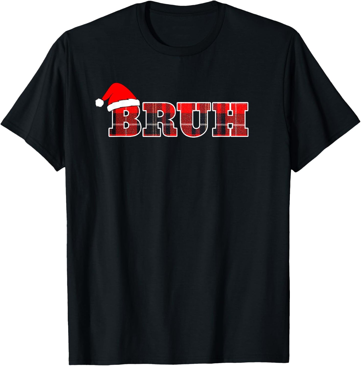 Bruh Funny Christmas Plaid Xmas Pajamas T-Shirt - T-Shirt | Black