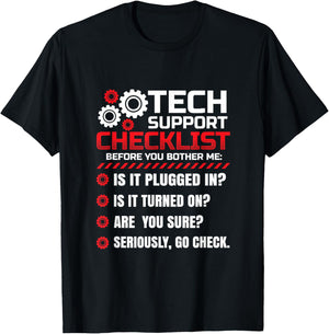 Funny Tech Support Checklist Helpdesk T-Shirt - T-Shirt | Black