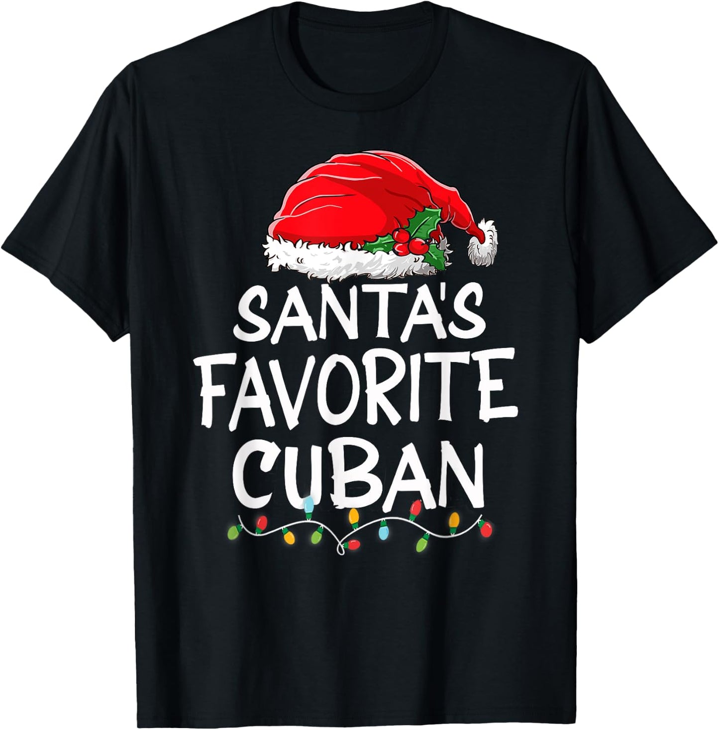 Santa's Favorite Cuban Christmas Santa Claus tree lights T-Shirt - T-Shirt | Black
