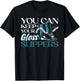 You Can Keep Your Glass Slippers - Tap Dance T-Shirt - T-Shirt | Black