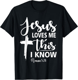 Christian Gift Jesus Love Me This I Know T-Shirt - T-Shirt | Black