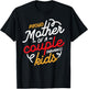 Proud Mother of a Couple of Dumbass Kids T-Shirt - T-Shirt | Black