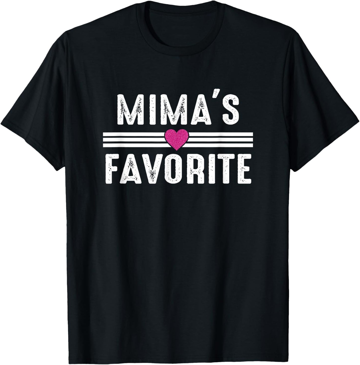 Mima's Favorite T-Shirt - T-Shirt | Black