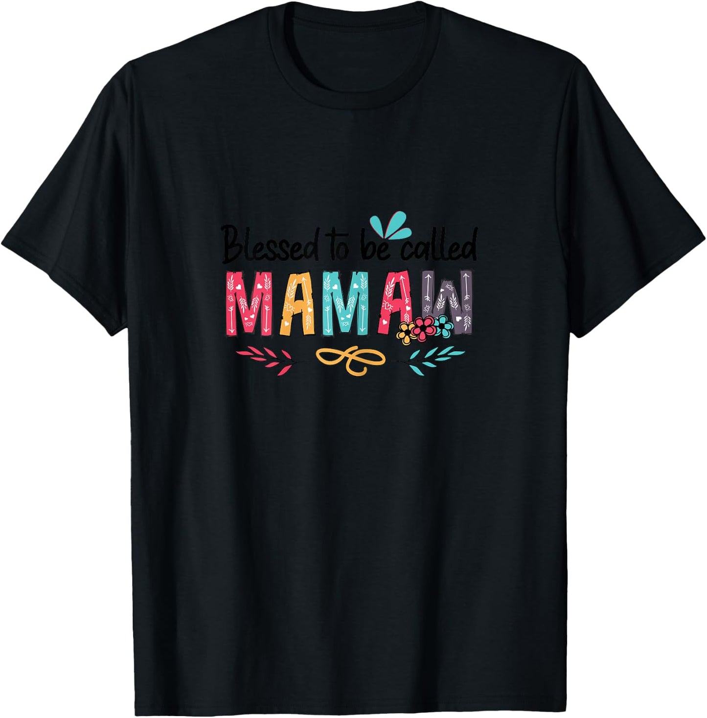 Blessed To Be Called Mamaw Mother's Day T-Shirt - T-Shirt | Black