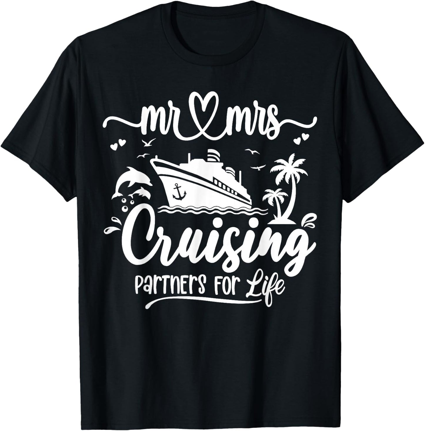 Mr And Mrs Cruising Husband & Wife Cruise Matching Couple T-Shirt - T-Shirt | Black