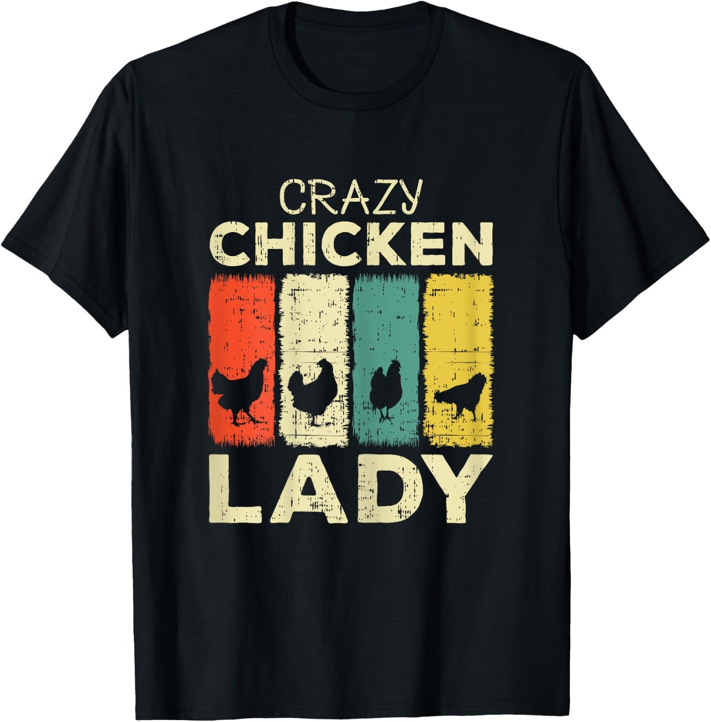 Crazy Chicken Lady T-Shirt - T-Shirt | Black
