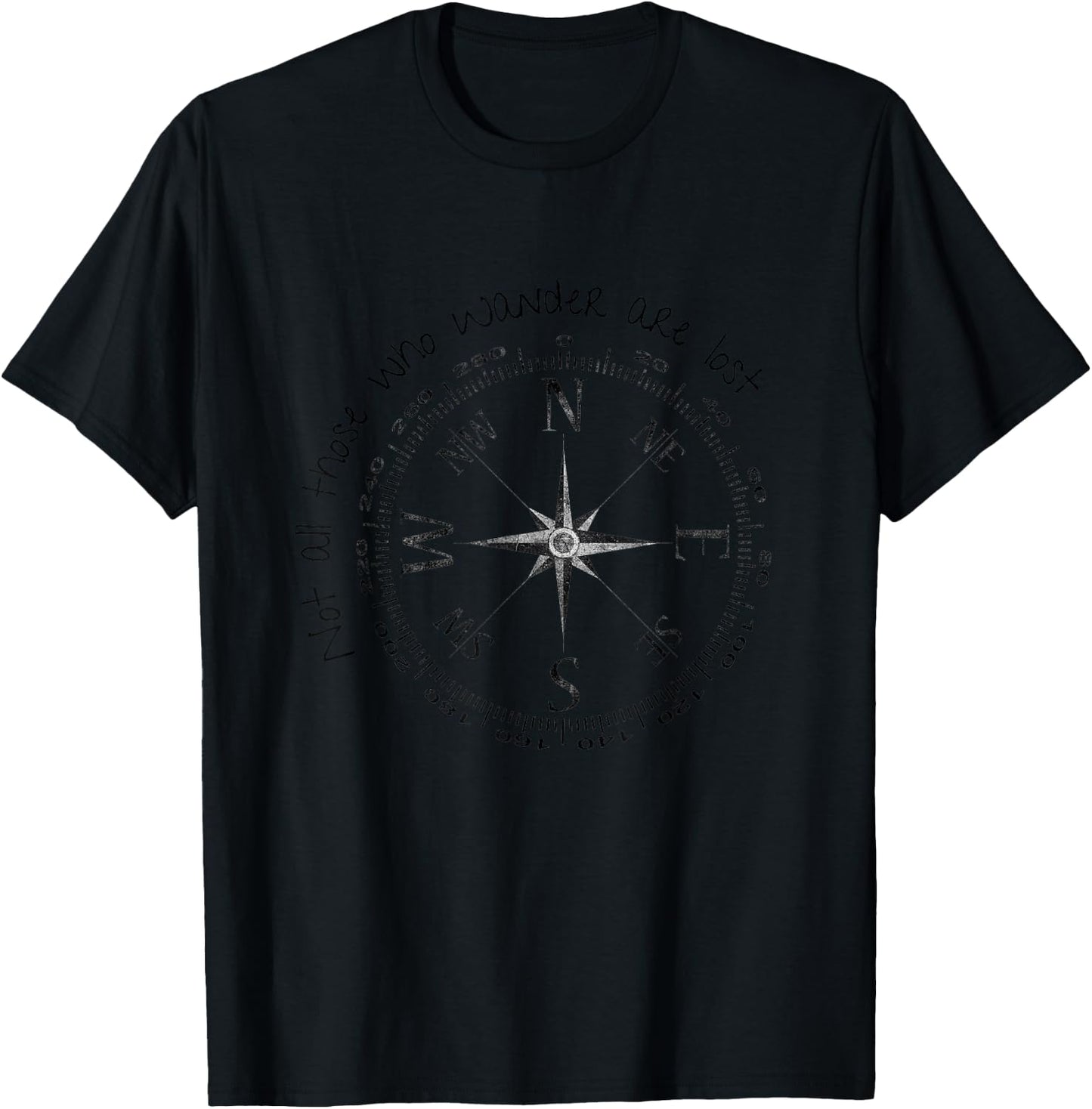 Not all those who wander are Lost T-Shirt - T-Shirt | Black