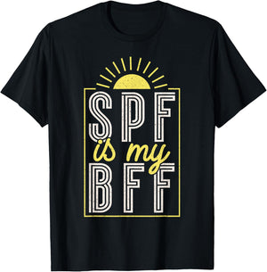 Dermatologist Spf Is My Bff T-Shirt - T-Shirt | Black