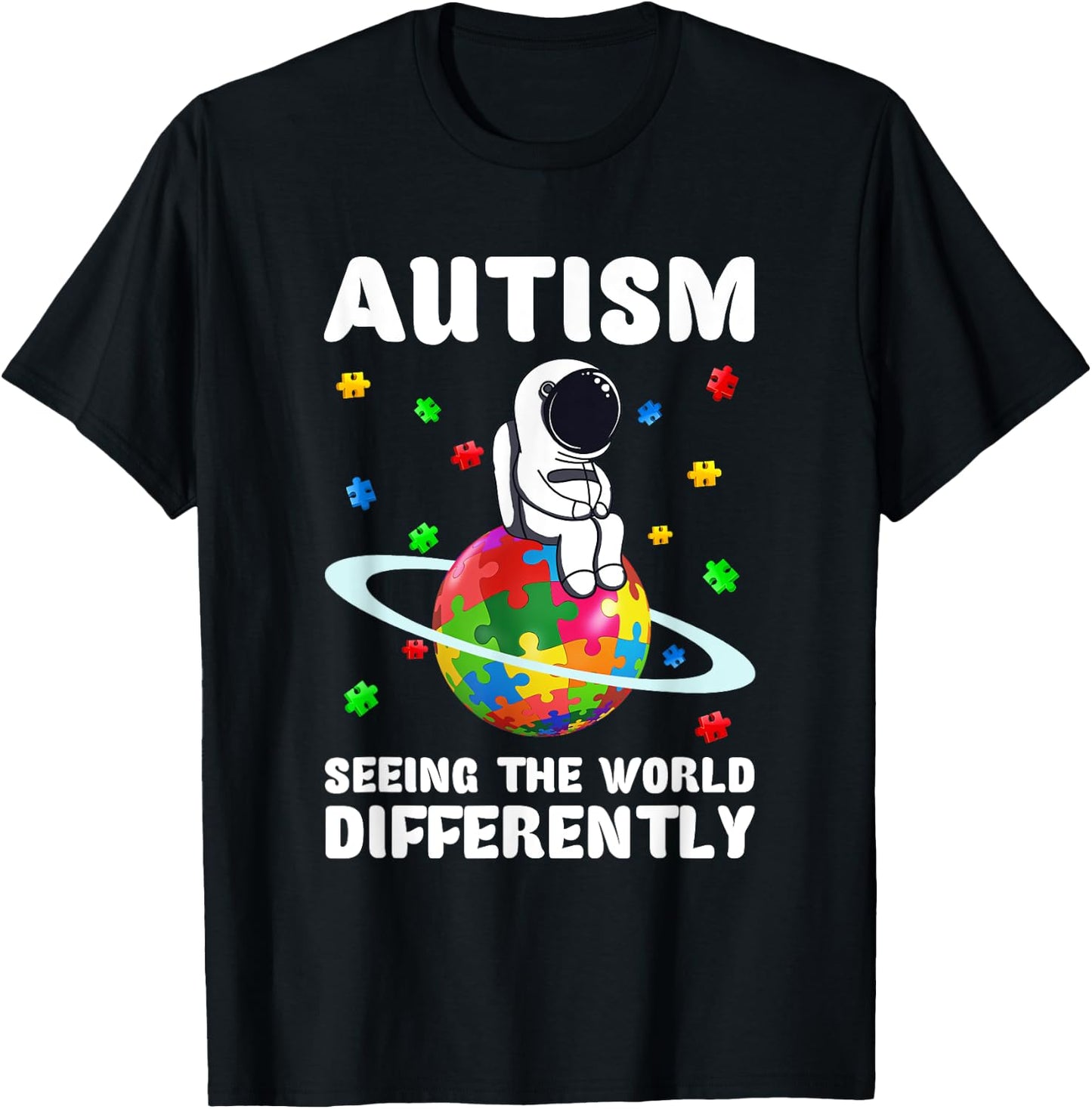 Autism Seeing The World Differently Shirt Astronaut Autism T-Shirt - T-Shirt | Black