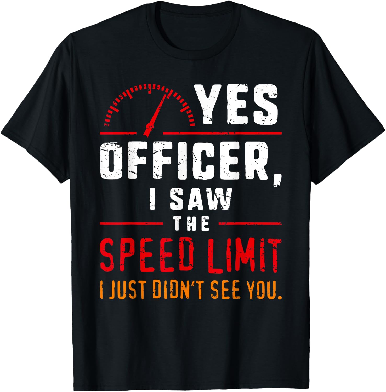 Yes Officer Speeding Fun Car Enthusiasts & Mechanics T-Shirt - T-Shirt | Black